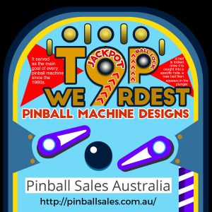 20160623-Top-9-Weirdest-Pinball-Machine-DesignsCOVER